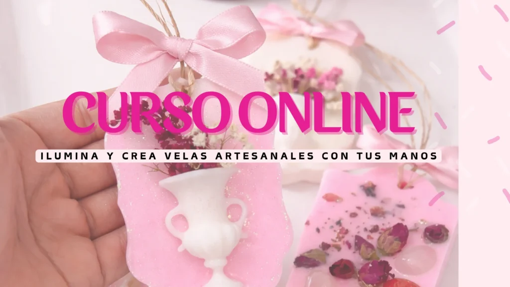 curso online ilumina y crea velas artesanales con tus manos